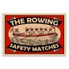 'The Rowing Team Safety Matches Vintage'| Wall Plaque Art view 1
