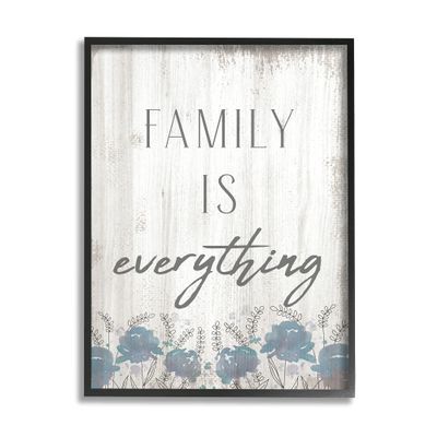 Stupell Industries Family is Everything Sentiment Blue Wild Flowers, Designed by Daphne Polselli Black Framed Wall Art, Off-White