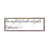 Wooden Framed Sign Ephesians 42 - 13571 - Office/Bedroom/Living Room Wall Art - Be Completely Humble And Gentle Ephesians 42 white-C1 1550cm PP970 view 1