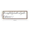 Wooden Framed Sign Ephesians 42 - 13571 - Office/Bedroom/Living Room Wall Art - Be Completely Humble And Gentle Ephesians 42 white-C1 1550cm PP970 view 2