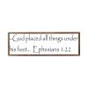 Wooden Framed Sign Ephesians 122 - 11284 - Office/Bedroom/Living Room Wall Art - God Placed All Things Under His Feet... Ephesians 122 white-C7 1550cm PP1356 view 1