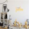 You are My Sunshine Wall Decal Quote |CustomVinylDecor | Home Decoration for Children's Nursery, Bedroom, Playroom or Classroom | Vinyl Lettering Stickers | Baby Shower or Birthday Gift view 4