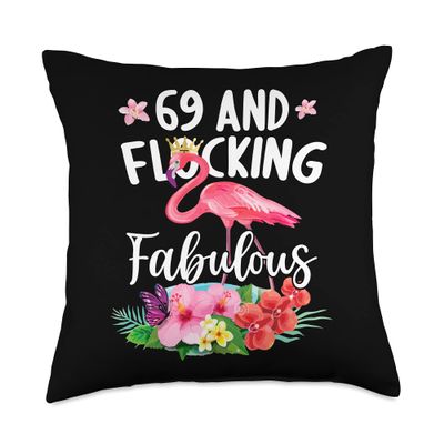 69 years old and Flocking fabulous Flamingo Girl Birthday P Throw Pillow