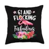 61 years old and Flocking fabulous Flamingo Girl Birthday P Throw Pillow view 1