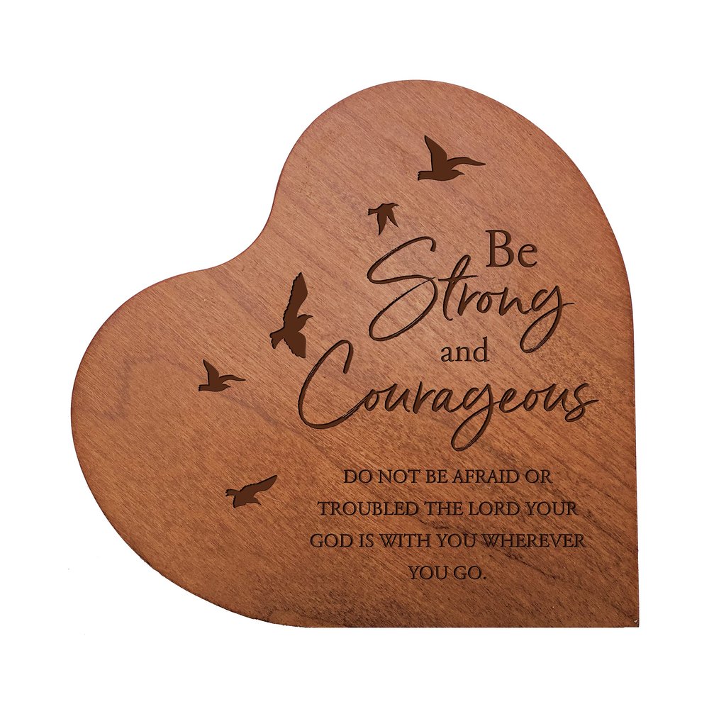 LifeSong Milestones Solid Wood Heart Decoration Favors Mix Verses Unique Home Decor Housewarming Gift from Daughter Son Niece Nephew 5x5.75 Be Strong and Courageous (Cherry)
