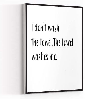 BE STRONG AND COURAGEOUS WALL ART,bathroom decor for boys,red bedroom decor,I don't wash the towel The towel washes me Funny Bathroom Sign Print,8''x12'' Framed Modern Canvas Wall Art,