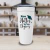 Graduation College Tumbler - Now Hotter By Two Degrees - Inspired Quotes Encouragement Student Bachelor Women Men Boy Girl White view 3