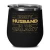 Best Husband in the Galaxy Wine Tumbler for Him from Wife Funny Unique Valentines Day Anniversary Birthday Christmas Fathers Day Idea for Hubby Black view 1