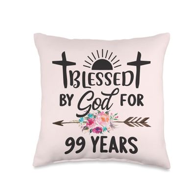 Blessed by God for 99 Years Flower Christian Religious Throw Pillow