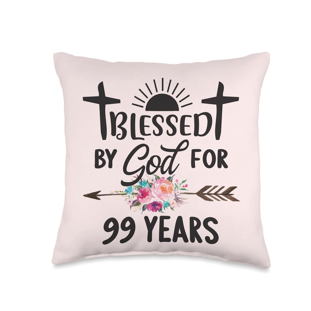 Blessed by God for 99 Years Flower Christian Religious Throw Pillow