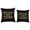 Retired Not my Problem anymore retirement Throw Pillow view 3
