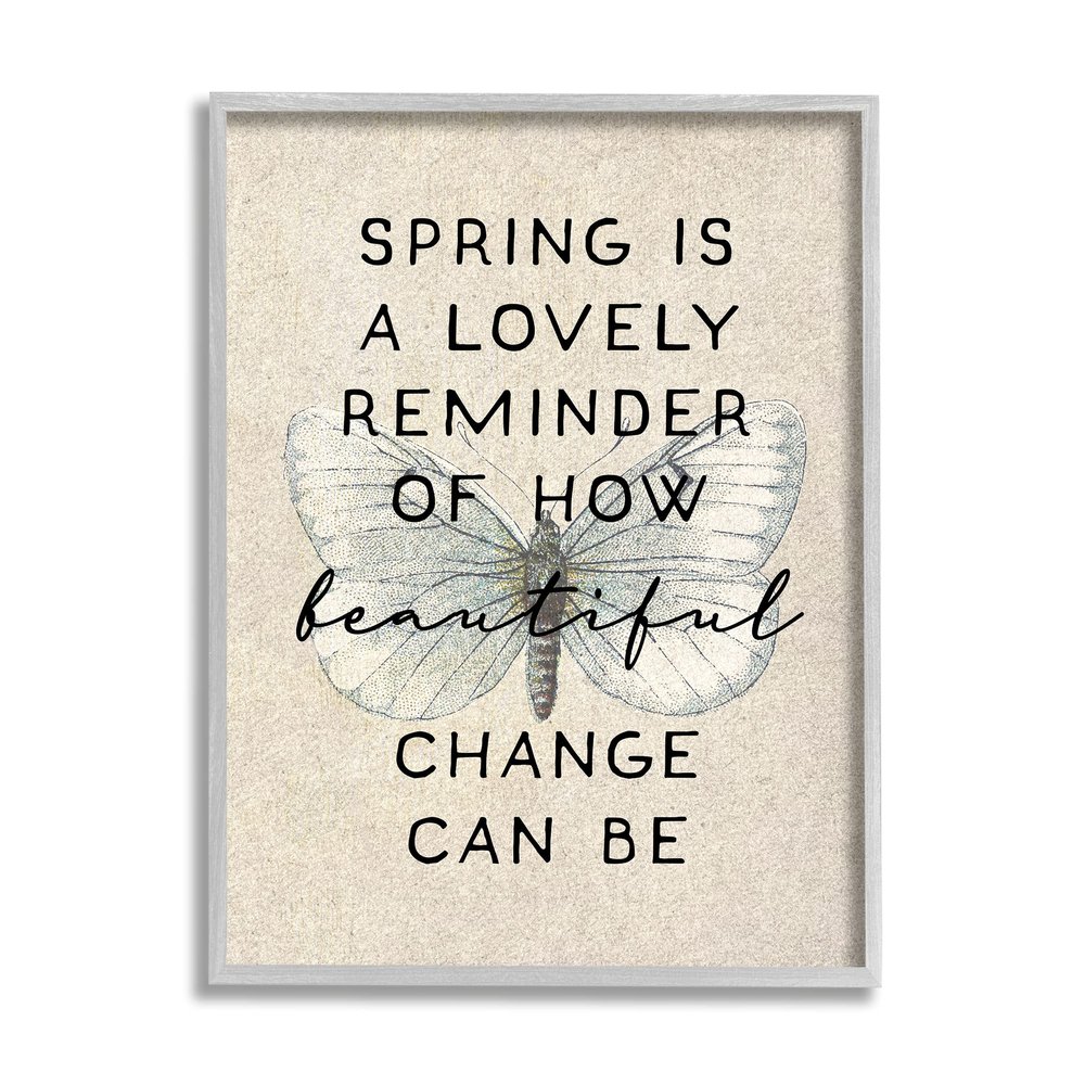 Stupell Industries How Beautiful Change Can Be Quote Spring Butterfly
