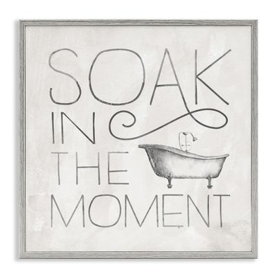 Stupell Industries Vintage Bathroom Soak in The Moment Phrase, Designed by Nina Pierce Gray Framed Wall Art, 24 x 24, Off- White