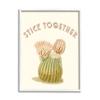 Stupell Industries Stick Together Retro Typography Floral Cactus Blooming view 1