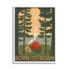 Stupell Industries Born to Roam Phrase Rustic Forest Camping Tent view 1
