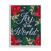 Stupell Industries Joy to The World Festive Red Poinsettia Florals view 1