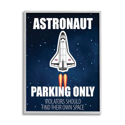 Stupell Industries Astronaut Parking Only Sign Kids' Space Jet Humor