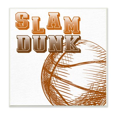 Stupell Industries Slam Dunk Basketball Sports Ball Orange Varsity Typography