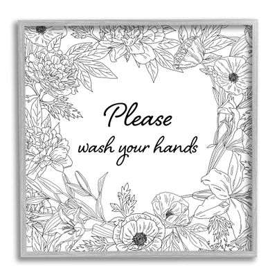 Stupell Industries Wash Your Hands Bathroom Sign Spring Floral Border Framed Wall Art
