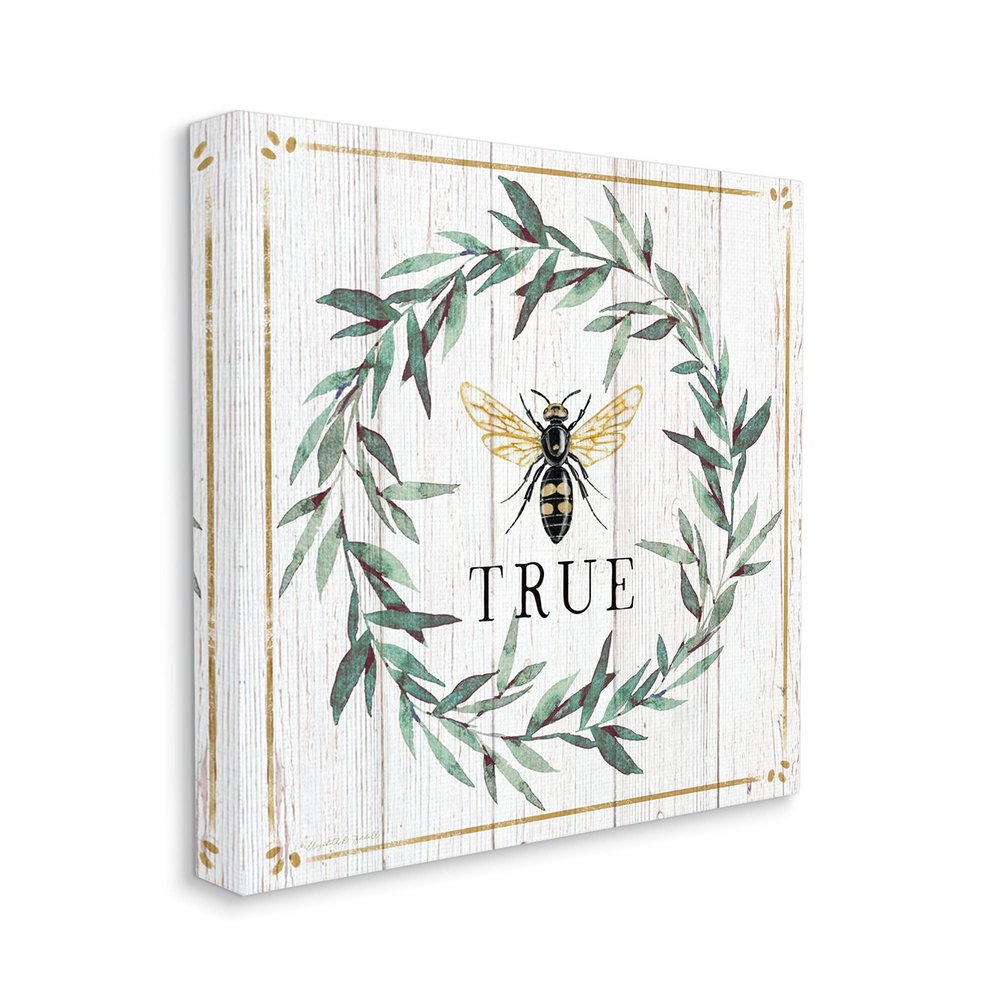 Stupell Industries Bee True Sentiment Country Floral Insect Pun
