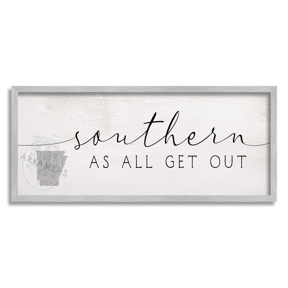 Stupell Industries Southern As All Get Out Sentiment Arkansas State