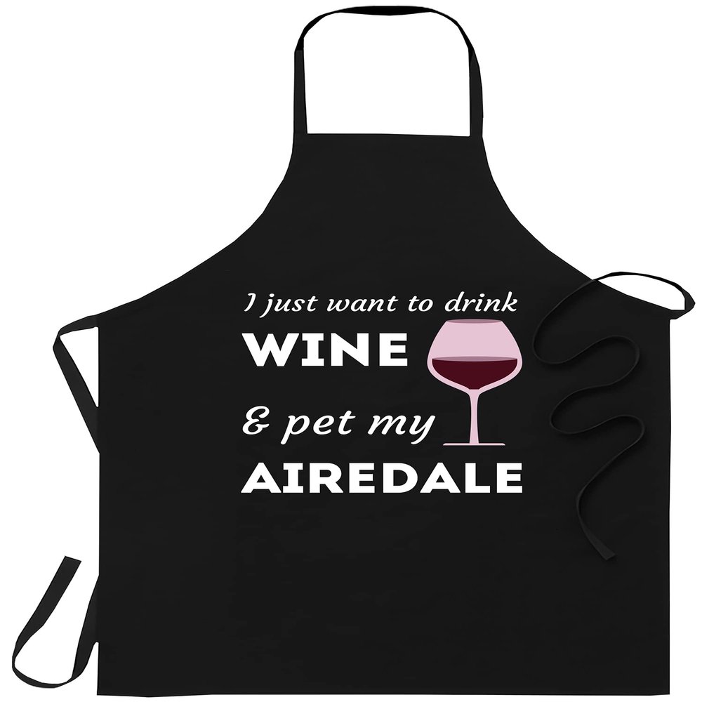 Dog Apron - Airedale Dog Lover Wine Funny Dog Mom Birthday Cooking Aprons Kitchen Decor