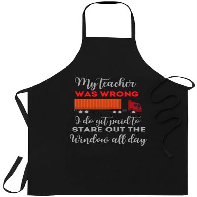 Teacher Black Apron Kitchen - Teacher was wrong trucker funny trucks driver men Cooking Aprons Kitchen Decor