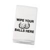 Wipe Your Balls Here Towel Wedding Gift Bachelor Gift Bachelorette Gift After Sex Towel Adult Humor (Wipe Your Balls T) view 2