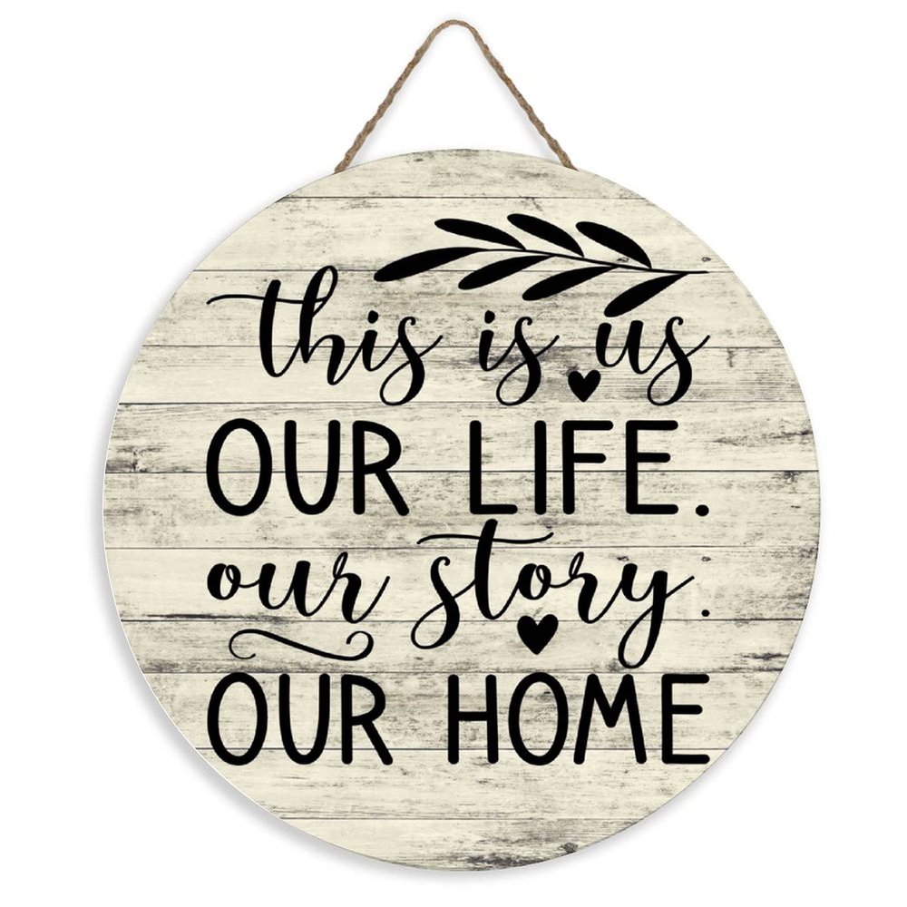 12" Round Wooden Sign for Front Door Decor This Is Us Our Life Our Story Our Home Hanging Wood Plaque Door Hanger for Farmhouse Living Room Bedroom Dining Room Kitchen Garden Ready to Hang Wall Art