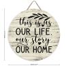 12" Round Wooden Sign for Front Door Decor This Is Us Our Life Our Story Our Home Hanging Wood Plaque Door Hanger for Farmhouse Living Room Bedroom Dining Room Kitchen Garden Ready to Hang Wall Art view 2