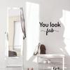 Vinyl Wall Art Decal - You Look Fab - 15.6" x 25" - Modern Inspirational Positive Self Love Quote Sticker for Home Office Teen Bedroom Closet Store Mirror Decor (Black) view 1