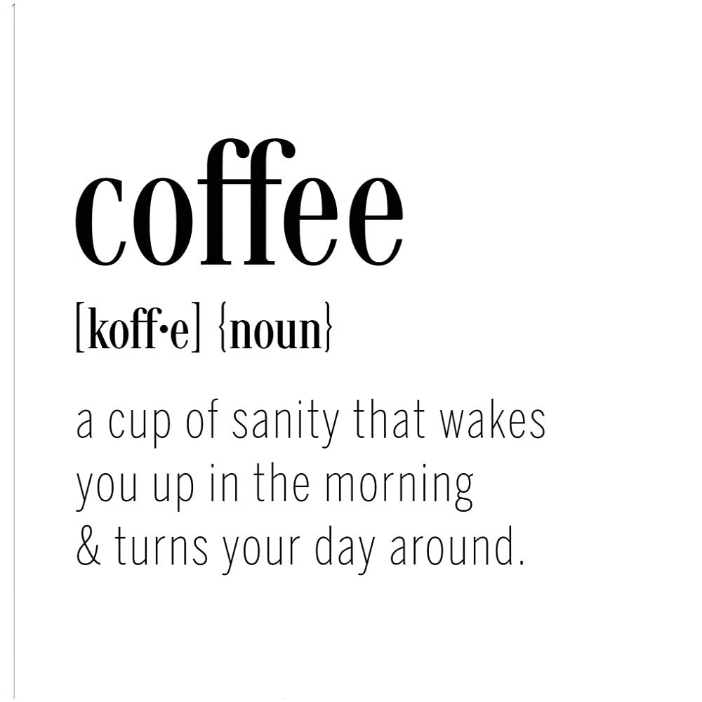 Fine Art Canvas Coffee Definition Canvas Wall Decor by Artist CAD Designs for Living Room, Bedroom, Bathroom, Kitchen, Office, Bar, Dining & Guest Room - Ready to Hang - 18 in x 18 in