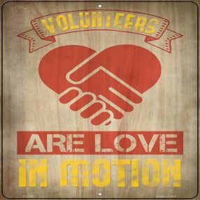 SMART BLONDE Volunteers are Love Novelty Metal Parking Sign P-3249