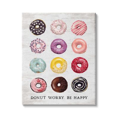 Stupell Industries Donut Worry Be Happy Pun Glazed Farmhouse Desserts