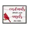 Stupell Industries Cardinals Appear When Angels are Near Sympathetic Phrase, Designed by Daphne Polselli Black Framed Wall Art, 20 x 16, Off- White view 1