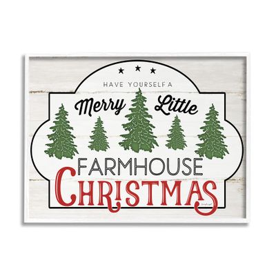 Stupell Industries Have Yourself a Merry Little Farmhouse Christmas Sign