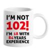102nd Birthday Gifts for Men, Funny 102 Year Old Gift Coffee Mug, 1919 102nd Birthday Mugs for Him, Dad, Uncle, Husband, Brother, Grandpa, Friend, 11 oz Tea Cup I'M NOT 102 view 1