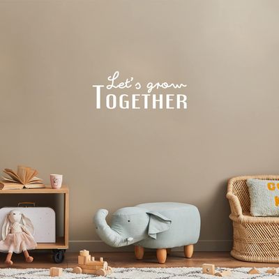 Vinyl Wall Art Decal - Let's Grow Together - 10" x 25" - Modern Fun Positive Classroom Quote Sticker for Home Kids Room Living Room Playroom School Library Educational Decor (White)