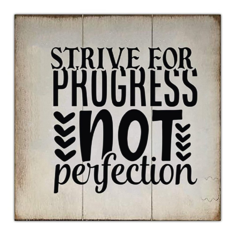 Aihesui Wood Signs Wall Hanging Wall Decoration Strive for Progress Not Perfection Signs for Living Room Kitchen Batheroom Bedroom Office School 12x12inch
