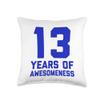 13th Birthday Shirt Gift Boys Age 13 Thirteen Year Old Boy Throw Pillow view 1
