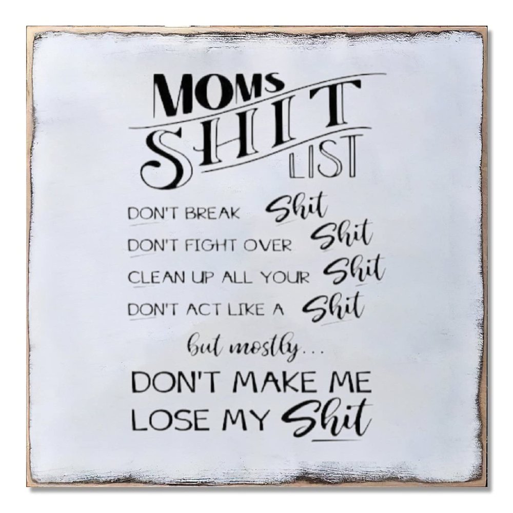 Aihesui Wood Sign Hanging Wall Decoration Farmhouse Moms Shit List Wall Art for Living Room Kitchen Batheroom Bedroom Office School 12x12inch