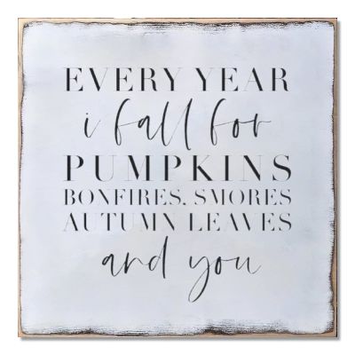 Aihesui Wood Sign Hanging Wall Decoration Farmhouse Every Year I Fall for Pumpkins Bonfires Smores Autumn Leaves and You Wall Art for Living Room Kitchen Batheroom Bedroom Office School 16x16inch