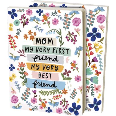 Primitives by Kathy Mom My Very First Friend My Very Best Friend Decorative Journal