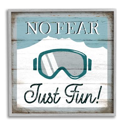 Stupell Industries No Fear Just Fun Phrase Blue Ski Goggles