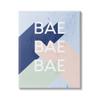 Stupell Industries Bae Bold Pop Typography Phrase Distressed Pattern view 1