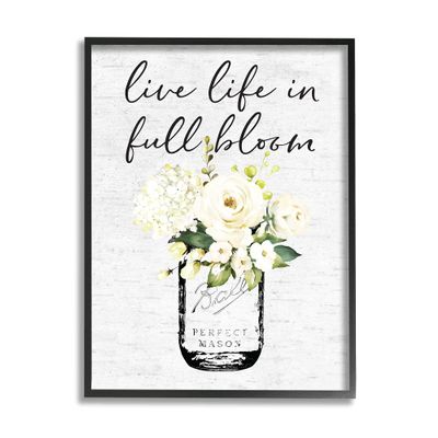 Stupell Industries Live Life Full Bloom White Floral Jar Bouquet