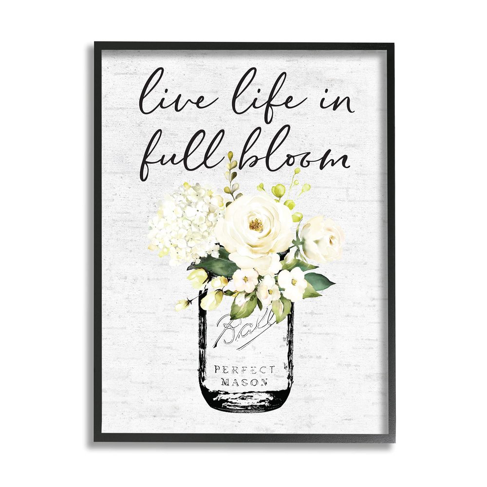 Stupell Industries Live Life Full Bloom White Floral Jar Bouquet