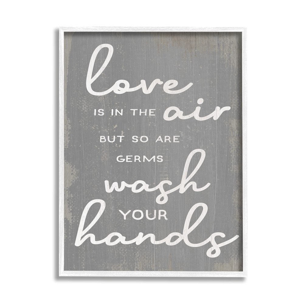 Stupell Industries Love and Germs in Air Wash Your Hands Phrase