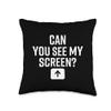 Can you see my screen sarcastic remote jokes Throw Pillow view 1