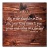 Aihesui Say to The Daughter of Zion See Your King Comes to You Gentle and Riding On A Donkey Sign Bible Verse Wall Decor Wood Sign Pallet Home Living Room Kitchen Decoration 1212-Inch view 1